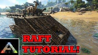 Easy beginner raft tutorial - Ark Survival Evolved raft base