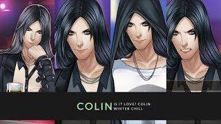 Is it love? Colin - Winter Chill