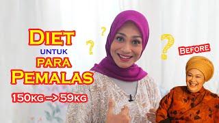 DIET untuk para PEMALAS : Episode 70