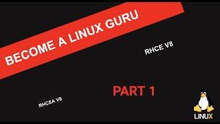 Become a Linux Guru! Step by step! PART 1