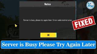  How To Fix BGMI Server is Busy Please Try Again Later Error Code: Restrict Area EMULATOR