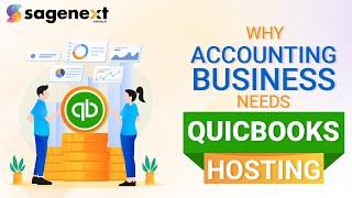 Why your Accounting Business needs QuickBooks Hosting