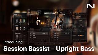 Introducing Session Bassist – Upright Bass | Native Instruments