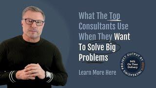 What The Top Consultants Use When They Want To Solve Big Problems | Stuart Corrigan