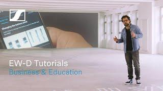 Evolution Wireless Digital Tutorials - Business & Education | Sennheiser