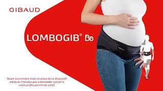 Ceinture Lombogib® BB - Mise en place