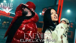 ELINEL x YA NINA - ENEMIES (Official Music Video)