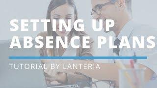 Configuring Absence Plans | Lanteria HR Tutorial