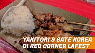 JAJAN YAKITORI & SATE KOREA DI RED CORNER LAFEST, BONUS PEMANDANGAN SAWAH