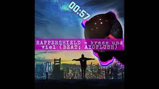 RAPPERSHIELD - krass und viel (Beat; @AYOPLUSHY & @AYOPLUSHBOY & @noanalu_ )