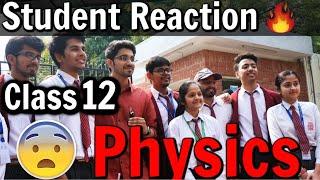 CBSE Class 12 Physics Exam | Student Reaction | Exam Review 