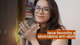 TODAS as minhas leituras (e abandono) de Abril/2024