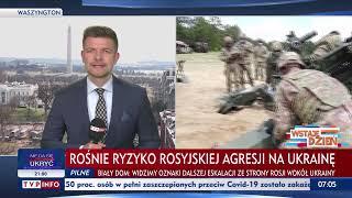 Rosyjska inwazja na Ukrainę 15 lutego? Biały Dom komentuje. Relacja red. Rafała Stańczyka