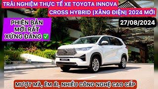 LÁI THỬ THỰC TẾ TOYOTA INNOVA CROSS |HYBRID| 2024 (MỚI NHẤT), HIỆN ĐẠI, ÊM ÁI, CÔNG NGHỆ CAO CẤP!!