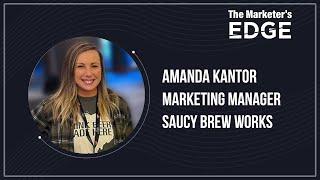 The Marketer's Edge: Amanda Kantor Interview