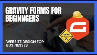 Gravity Forms Tutorial 2024