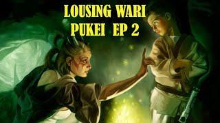 Lousing wari pukei 2.0 ll wisdom stories ll young minds story collection ll