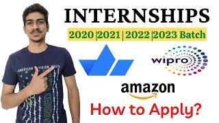 Off Campus Internship with Stipends for Students & Freshers | Wipro Internship | Amazon Internship
