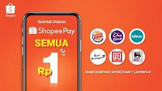 Bayar pakai ShopeePay Semua Hanya Rp1!