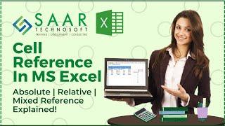 Cell Reference in MS Excel | Absolute | Relative | Mixed Reference Explained!