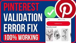 PINTEREST VALIDATION ERROR FIX (2024) | How to Fix Validation Error in Pinterest