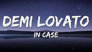 Demi Lovato In Case (Lyrics)