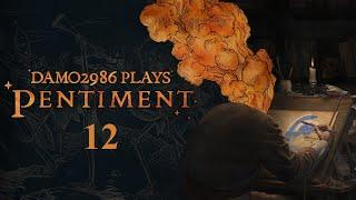 Let's Play Pentiment - Part 12