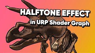 Halftone Effect in Unity Shader Graph and URP