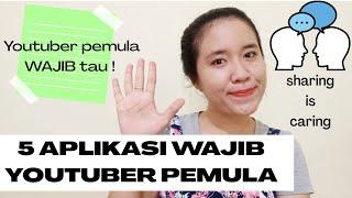 5 APLIKASI WAJIB YOUTUBER PEMULA | BYBN | NERVI SINAGA