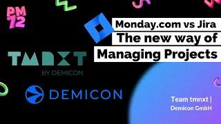 Monday.com vs Jira - The new way of Managing Projects| PM72 Summit