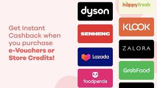 Get Instant Cashback When You Purchase e-Vouchers or Store Credits!