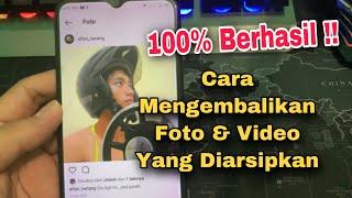 Cara Mengembalikan Foto Di Instagram Yang Diarsipkan