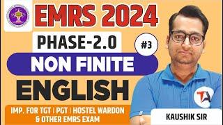 EMRS New Vacancy 2024 | EMRS English | Non finite | Part-3 | EMRS 2024 Preparation