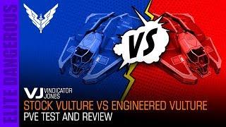 Stock Vulture vs Engineered Vulture PVE Test   Elite Dangerous
