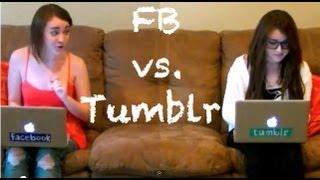 Facebook Girls Vs. Tumblr Girls