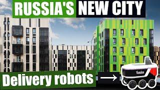 Innopolis | a new Russian city | High Tech City | Delivery robots Yandex | Self-driving car Yandex