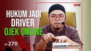 VP0270 | HUKUM JADI DRIVER OJEK ONLINE | Ustadz Muflih safitra, M.Sc. | (1444H)