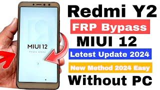 Redmi Y2/S2 BYPASS GOOGLE ACCOUNT/FRP LOCK |/MIUI 12 Latest Security 2024 (Without PC)