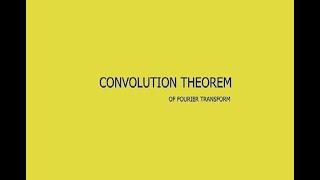 Convolution Theorem of Fourier Transform|KTU Engineering Mathematics |MAT102 (S2 Module 5)| Part6