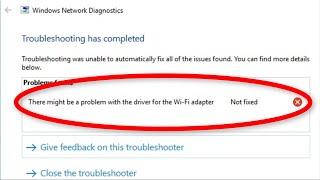 How To Fix There Might A Problem With The Driver For The WiFi Adapter Error On Windows 10/8/7