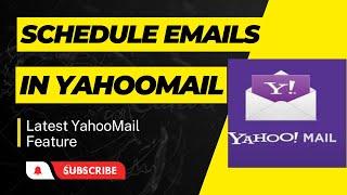 How to Schedule Email Messages in YahooMail