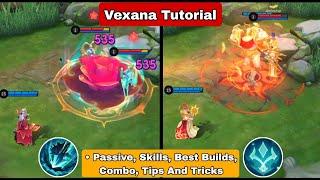 How To Use Vexana Mobile Legends | Tips And Guide | Vexana Tutorial