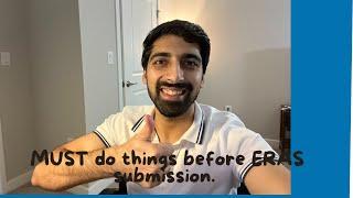 The Must Do's before the ERAS submission #MATCH2025 #USMLE