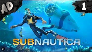 Subnautica прохождение игры Subnautica в 2024 сюжет выживание Сабнатика на русском ПЕРВОЕ ПОГРУЖЕНИЕ