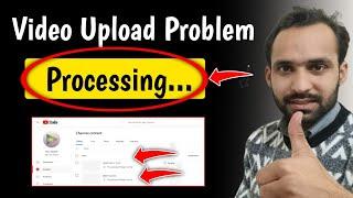 Processing Will Begin Shortly Youtube Problem 2023 | Processing Will Begin Shortly Youtube Stuck