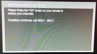 How to Fix Error 303 in Dish TV/D2h | Channel Scan Error