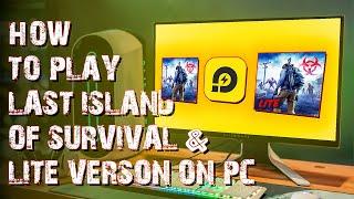 HOW TO PLAY LITE VERSON  LAST ISLAND OF SURVIVAL ON PC | COMPUTER | WALKING GAMER