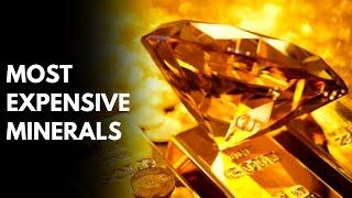 3 most expensive minerals in the world