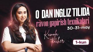 0 dan ingliz tilida ravon gapirish texnikalari | Ochiq dars 1-kun