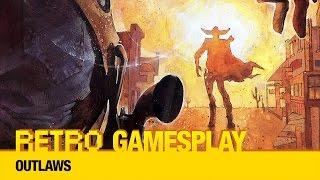 Retro GamesPlay: Outlaws